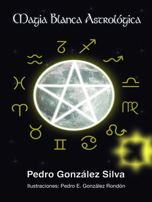 cover image of Magia Blanca Astrológica